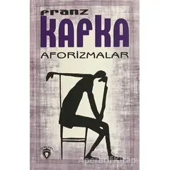 Aforizmalar - Franz Kafka - Dorlion Yayınları