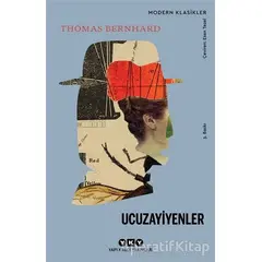 Ucuzayiyenler - Thomas Bernhard - Yapı Kredi Yayınları