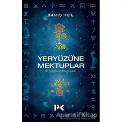 Yeryüzüne Mektuplar - Barış Tut - Profil Kitap