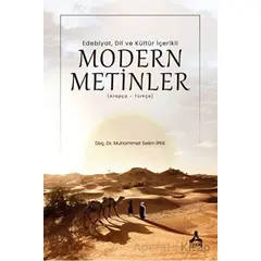 Edebiyat, Dil Ve Kültür İçerikli Modern Metinler - Muhammet Selim İpek - Sonçağ Yayınları