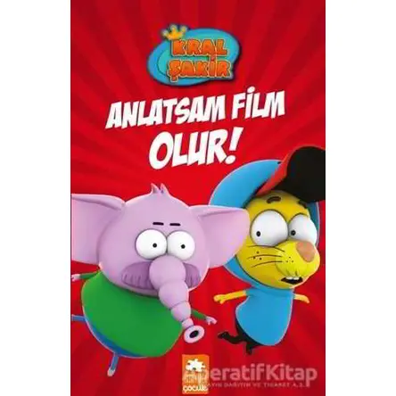 Anlatsam Film Olur - Kral Şakir 3 - Varol Yaşaroğlu - Eksik Parça Yayınları