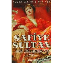 Safiye Sultan 1 Hadım Edilmiş Bir Aşk - Ann Chamberlin - İnkılap Kitabevi