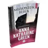 Milyonluk Bebek - Anna Katharine Green - Maviçatı Yayınları