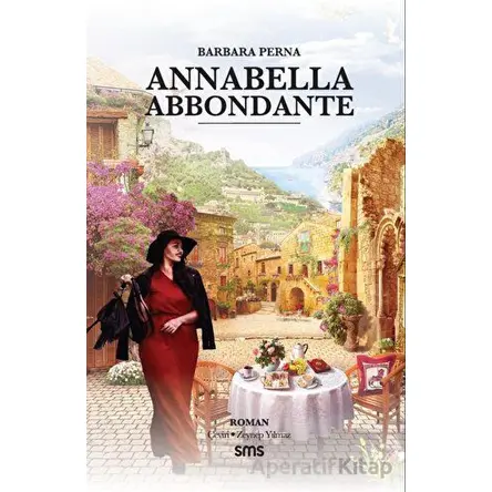 Annabella Abbondante - Barbara Perna - Sms Yayınları