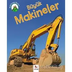 Minik Kurbağa Öğretiyor - Büyük Makineler - Annabelle Lynch - Almidilli