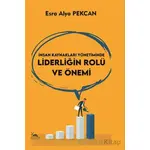 İnsan Kaynakları Yönetiminde Liderliğin Rolü - Esra Alya Pekcan - Sarmal Kitabevi