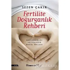 Fertilite Doğurganlık Rehberi - Sezen Çakır - İnkılap Kitabevi