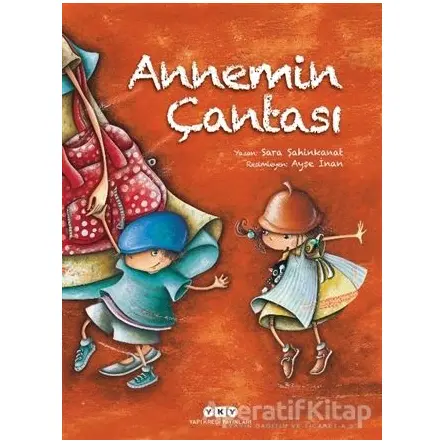 Annemin Çantası - Sara Şahinkanat - Yapı Kredi Yayınları