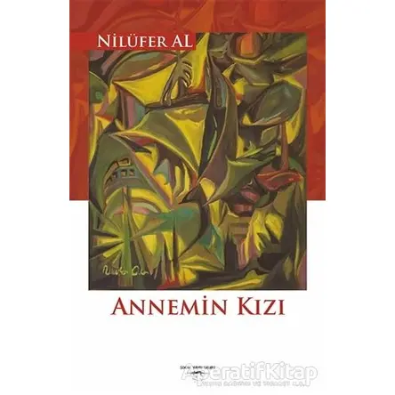 Annemin Kızı - Nilüfer Al - Sokak Kitapları Yayınları