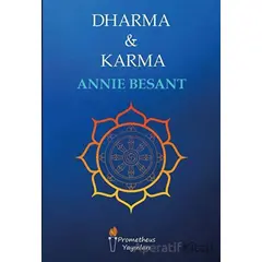 Dharma ve Karma - Annie Besant - Prometheus Yayınları