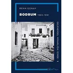 Geleneksel Mimarlığın İzinde 1: Bodrum 1965-1991 - Reha Günay - YEM Yayın