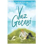 Yaz Gecesi - Çağla Fulya - Otantik Kitap