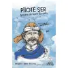 Pilote Şer - Antoine de Saint-Exupery - Delal Yayınları