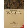 Başlangıcından Günümüze Örnekleriyle Türk Şiiri - Kolektif - Akçağ Yayınları