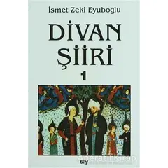 Divan Şiiri (2 Cilt Takım) - İsmet Zeki Eyuboğlu - Say Yayınları