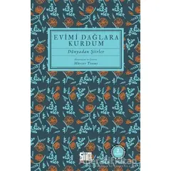 Evimi Dağlara Kurdum - Müesser Yeniay - Şiirden Yayıncılık