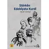 Sterken Edebiyata Kurdi - Necat Zivingi - Dara Yayınları