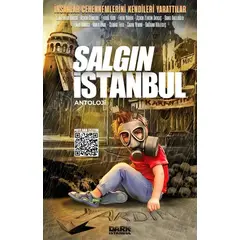 Salgın İstanbul - Ömer Ünal - Dark İstanbul