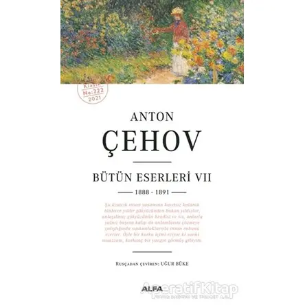 Anton Çehov - Bütün Eserleri 7 (1888 -1891) - Anton Pavloviç Çehov - Alfa Yayınları