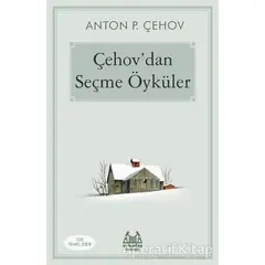 Çehovdan Seçme Öyküler - Anton Pavloviç Çehov - Arkadaş Yayınları