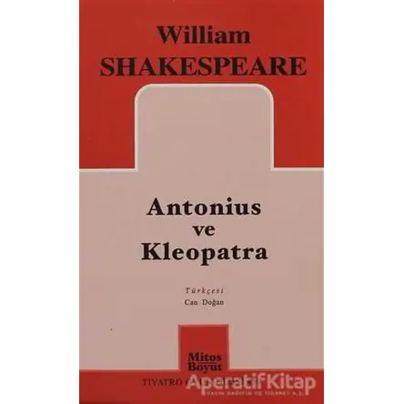 Antonius ve Kleopatra - William Shakespeare - Mitos Boyut Yayınları