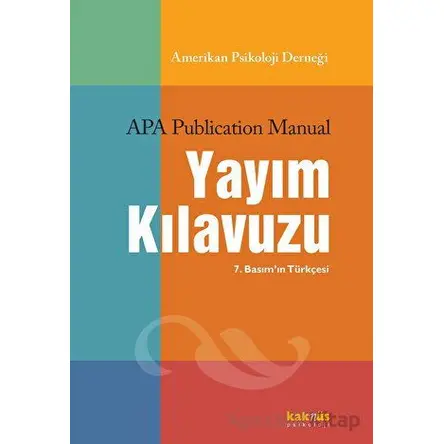 APA Yayım Kılavuzu - Kolektif - Kaknüs Yayınları
