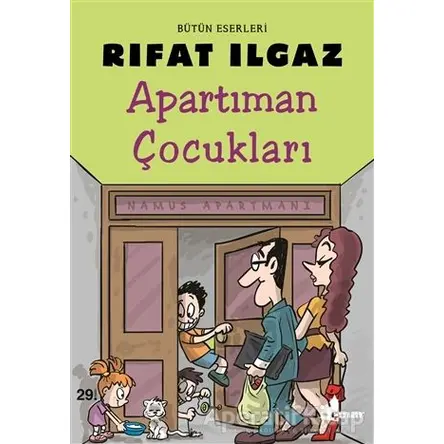 Apartıman Çocukları - Rıfat Ilgaz - Çınar Yayınları