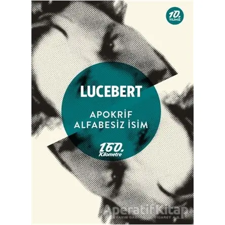 Apokrif - Alfabesiz İsim - Lucebert - 160. Kilometre Yayınevi