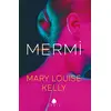 Mermi - Mary Louise Kelly - April Yayıncılık