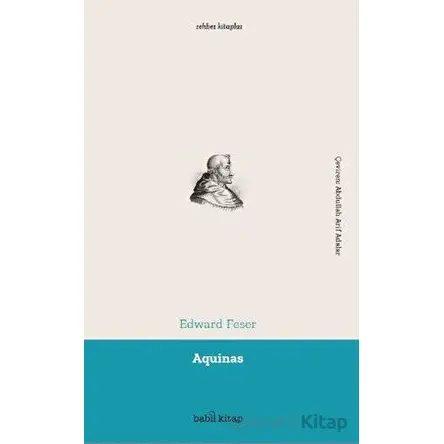 Aquinas - Edward Feser - Babil Kitap