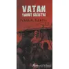 Vatan Yahut Silistre - Namık Kemal - Araf Yayınları