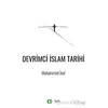 Devrimci İslam Tarihi - Muhammed İnal - Aram Yayınları