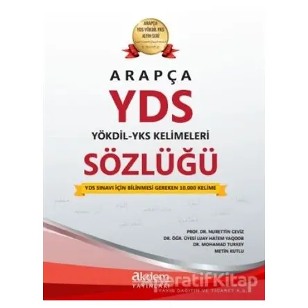 Arapça YDS - YÖKDİL - YKS Kelimeleri Sözlüğü - Nurettin Ceviz - Akdem Yayınları