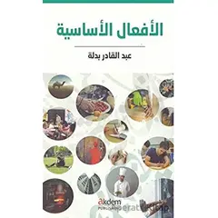Arapçada Temel Fiiller - Abdulkadir Bedle - Akdem Yayınları