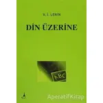 Din Üzerine - Vladimir İlyiç Lenin - Alter Yayıncılık