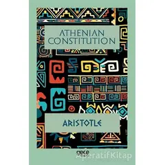 Athenian Constitution - Aristotle - Gece Kitaplığı
