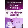 Kutsal Kitap’ın Yorumu - Isaac Newton - Destek Yayınları