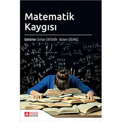 Matematik Kaygısı - Kolektif - Pegem Akademi Yayıncılık