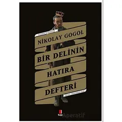 Bir Delinin Hatıra Defteri - Nikolay Gogol - Kapı Yayınları