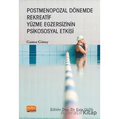 Postmenopozal Dönemde Rekreatif Yüzme Egzersizinin Psikososyal Etkisi