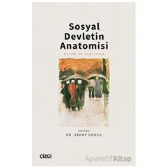 Sosyal Devletin Anatomisi - Vahap Göksu - Çizgi Kitabevi Yayınları