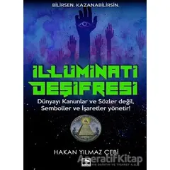 İllüminati Deşifresi - Hakan Yılmaz Çebi - Çınaraltı Yayınları