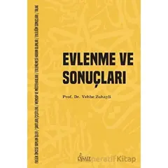 Evlenme ve Sonuçları - Vehbe Zuhayli - Risale Yayınları