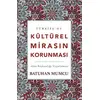 Türkiye’de Kültürel Mirasın Korunması - Batuhan Mumcu - Kadim Yayınları