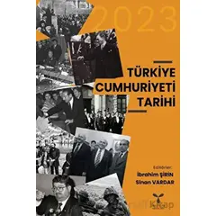 Türkiye Cumhuriyeti Tarihi - Sinan Vardar - Umuttepe Yayınları
