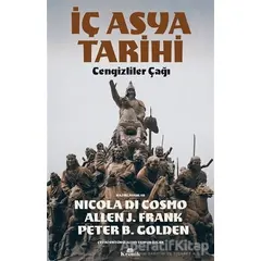 İç Asya Tarihi - Peter B. Golden - Kronik Kitap