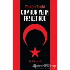 Cumhuriyetin Faziletinde - Ali Güler - Halk Kitabevi