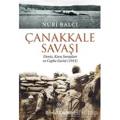 Çanakkale Savaşı - Nuri Balcı - Remzi Kitabevi