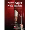 Neye Niyet Neye Hizmet - Fatih Hasdemir - Elips Kitap