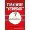 Türkiye’de Çok Partili Düzene Geçişte Dış Etkenler - Necdet Ekinci - Gece Kitaplığı